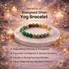Energised Dhan Yog Bracelet - 10x Stronger